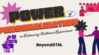 The Power of Personalization in Enhancing Customer Experience